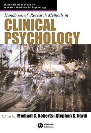 Handbook of Research Methods in Clinical Psychology de A. Roberts