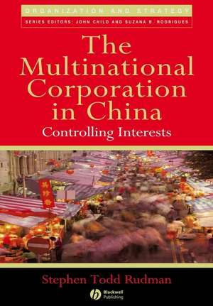 The Multinational Corporation in China – Controlling Interests de ST Rudman