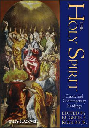 The Holy Spirit – A Guided Anthology de E Rogers