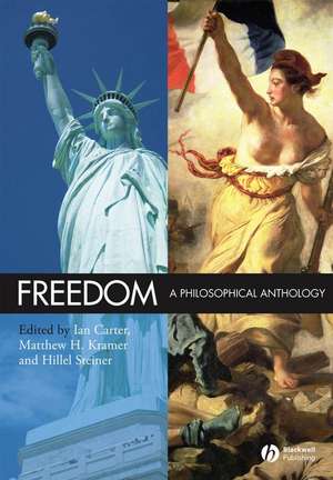 Freedom – A Philosophical Anthology de I Carter