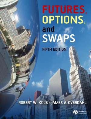 Futures, Options, and Swaps de Rob Quail