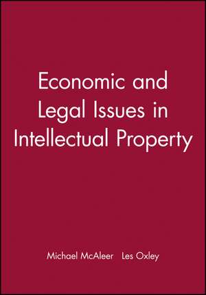 Economic and Legal Issues in Intellectual Property de M McAleer