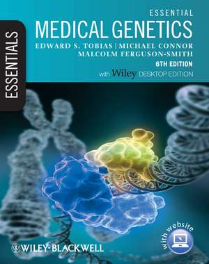 Essential Medical Genetics – Includes FREE Desktop Edition 6e de E Tobias