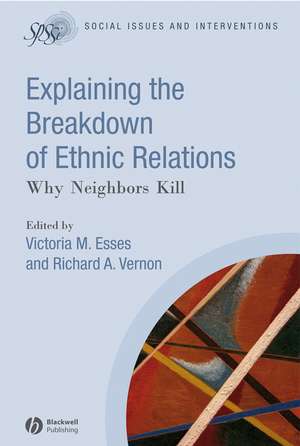 Explaining the Breakdown of Ethnic Relations de V Esses