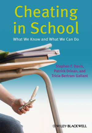 Cheating in School – What We Know and What We Can Do de SF Davis