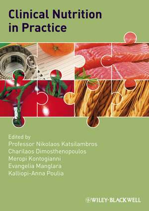 Clinical Nutrition Practice de Katsilambros