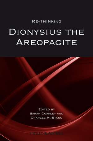 Rethinking Dionysius the Areopagite de S Coakley