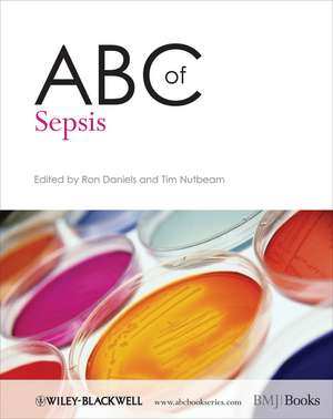 ABC of Sepsis de R Daniels