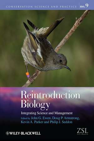 Reintroduction Biology: Integrating Science and Management de JG Ewen