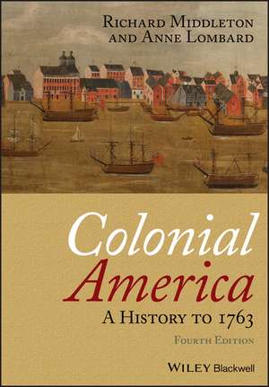 Colonial America – A History to 1763 4e de R. Middleton