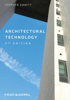 Architectural Technology de Stephen Emmitt