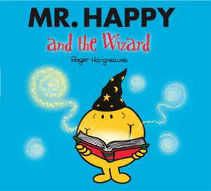 Mr. Happy and the Wizard de Roger Hargreaves