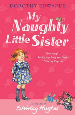 My Naughty Little Sister de Dorothy Edwards