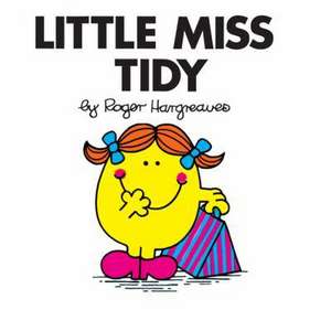 Little Miss Tidy de Roger Hargreaves