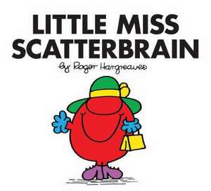 Little Miss Scatterbrain de Roger Hargreaves