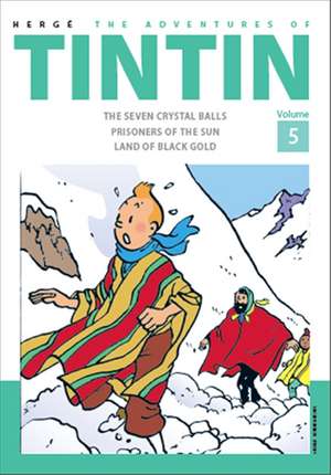 The Adventures of Tintin Volume 5 de Herge