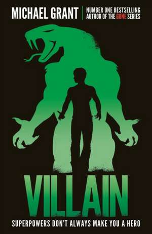 Villain de Michael Grant