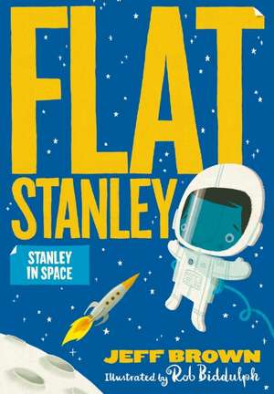 Stanley in Space de Rob Biddulph