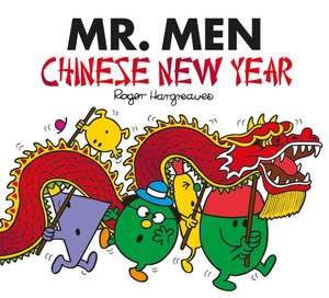 Mr. Men Little Miss: Chinese New Year de Adam Hargreaves