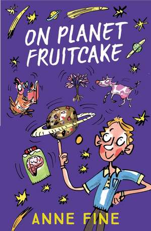 On Planet Fruitcake de Anne Fine