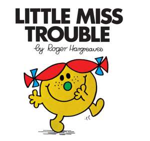 Little Miss Trouble de Roger Hargreaves