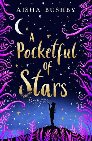 A Pocketful of Stars de Aisha Bushby