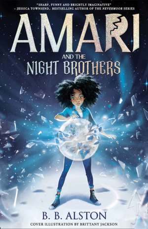 Amari and the Night Brothers de B. B. Alston