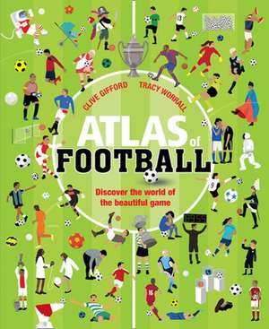 World of Football de Clive Gifford