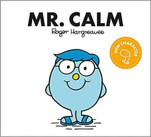 Mr. Calm de Adam Hargreaves