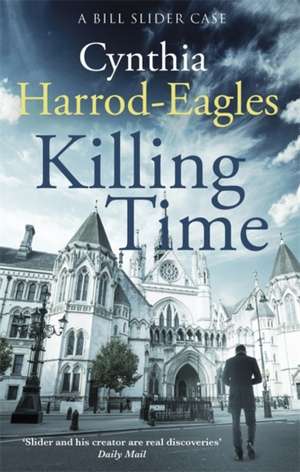 Killing Time de Cynthia Harrod-Eagles