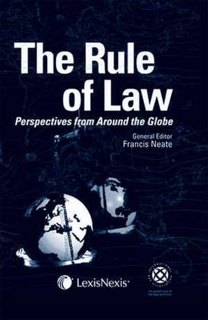 Neate, F: Rule of Law Perspectives From Around the Globe de Francis Neate