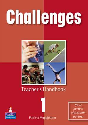 Challenges Teacher's Handbook 1 de Patricia Mugglestone