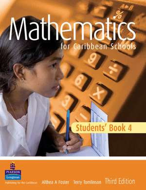 Maths for Caribbean Schools: New Edition 4 de Althea Foster