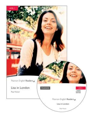 Level 1: Lisa In London Book and CD Pack de Paul Victor