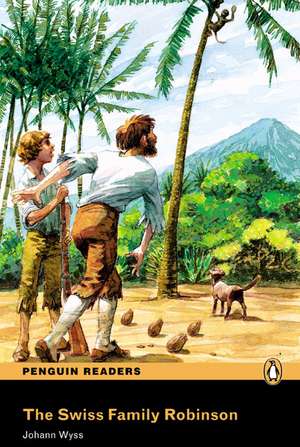 PLPR3:Swiss Family Robinson Bk/CD Pack de Johann Wyss