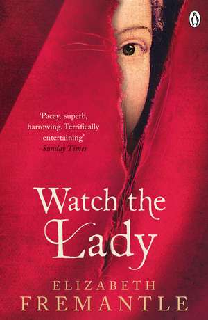 Watch the Lady de E C Fremantle