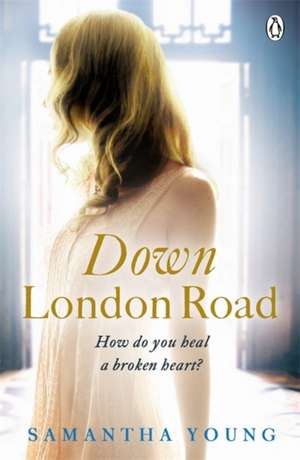 Down London Road de Samantha Young