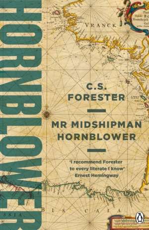 Mr Midshipman Hornblower de C. S. Forester