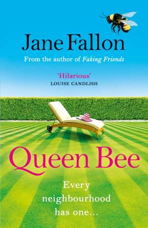 Queen Bee: The Sunday Times Bestseller and Richard & Judy Book Club Pick 2020 de Jane Fallon