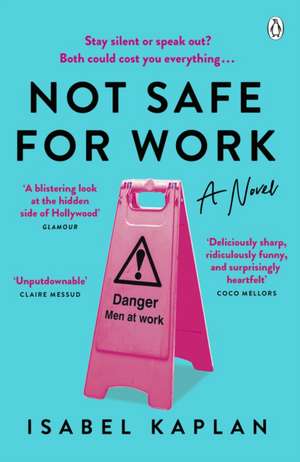 Not Safe For Work de Isabel Kaplan