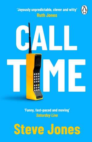 Call Time de Steve Jones