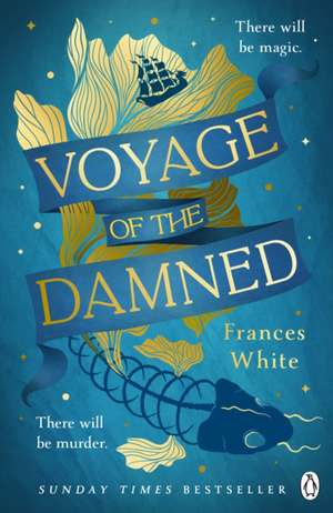 Voyage of the Damned de Frances White