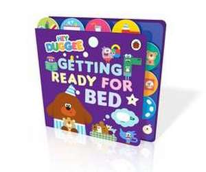 Hey Duggee: Getting Ready for Bed de Hey Duggee