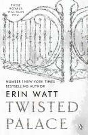 Twisted Palace de Erin Watt