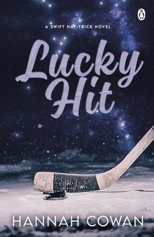 Lucky Hit de Hannah Cowan