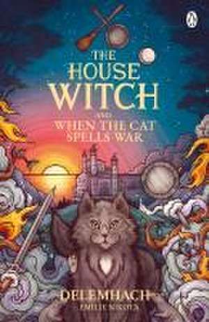 The House Witch and When The Cat Spells War de Emilie Nikota