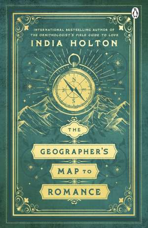 The Geographers Map to Romance de India Holton