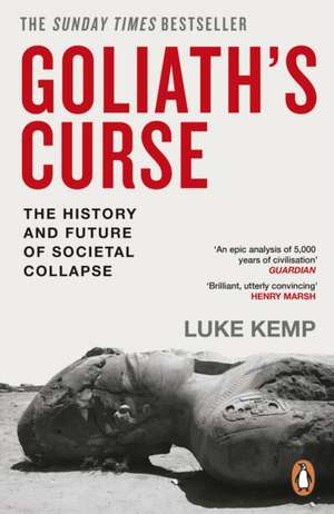 Goliath's Curse de Luke Kemp