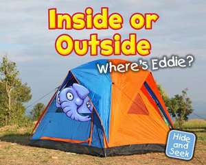 Inside or Outside: Where's Eddie? de Daniel Nunn