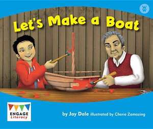 Let's Make a Boat de Jay Dale